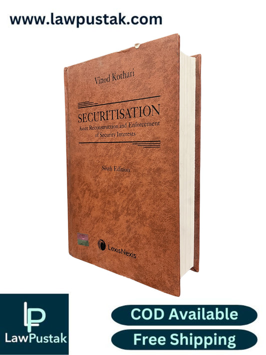 Securitisation: Asset Reconstruction and Enforcement of Security Interests by Vinod Kothari - 6th Edition 2020 | LexisNexis