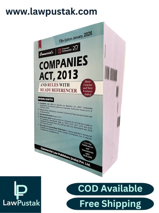 Companies Act, 2013 and Rules with Ready Referencer - 19th Edition January, 2026 | Commercial Law Publishers (India) Pvt. Ltd.