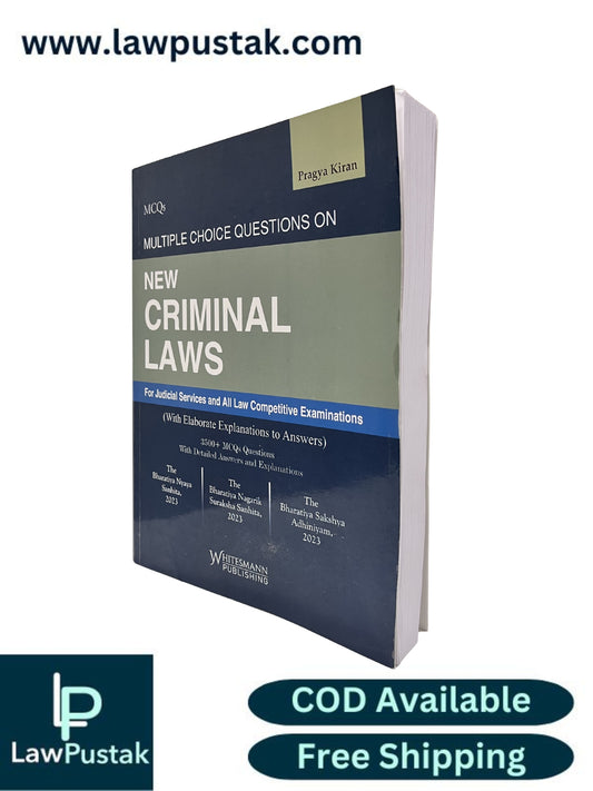 MCQ’s Multiple Choice Questions on New Criminal Laws (For Judicial Services and All Law Competitive Examinations) By Pragya Kiran - Edition 2026 | Whitesmann Publishing