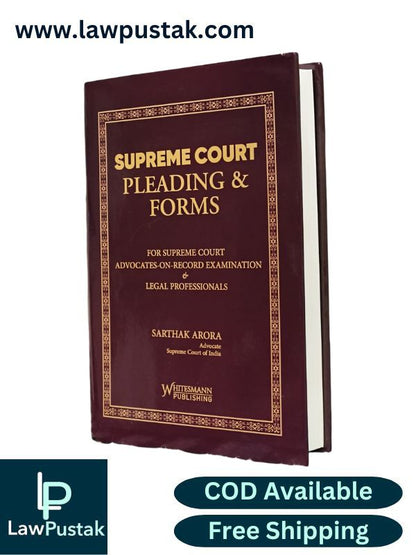 Supreme Court Pleadings and Forms by Sarthak Arora | Whitesmann Publishing