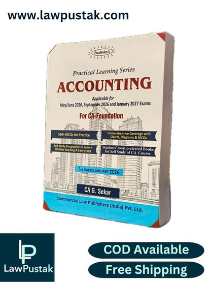 Accounting Book for CA Foundation | Practical Learning Series Accounting | Applicable for May/June 2026, September 2026 and January 2027 Exams | CA G.Sekar | CA Foundation | 3rd Edition 2026
