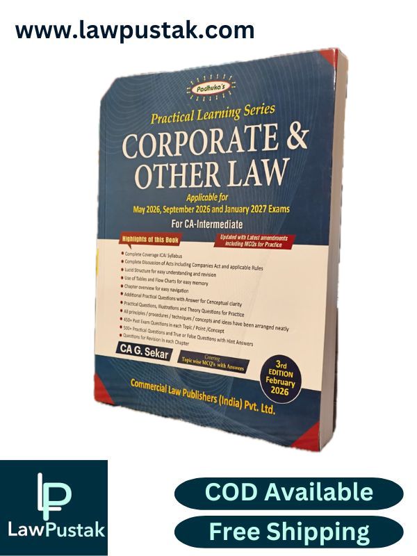 Practical Learning Series Corporate and Other Law - Applicable for May/June 2026, September 2026 and February 2027 Exams - 3rd Edition January 2026 by CA. G. Sekar | Commercial Law Publishers