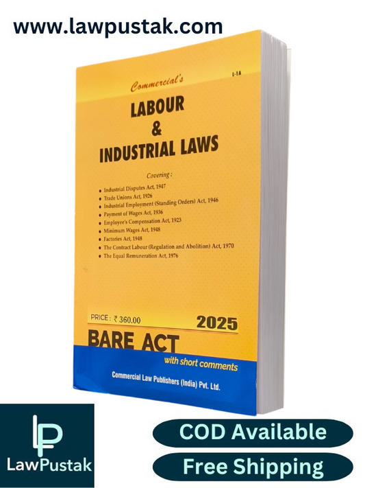 Labour & Industrial Laws BareAct 2025 Edition - Commercial Law House
