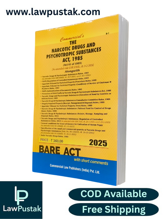 The Narcotic Druges and Psychotropic Substances Act, 1985 BareAct 2025 Edition - Commercial Law House