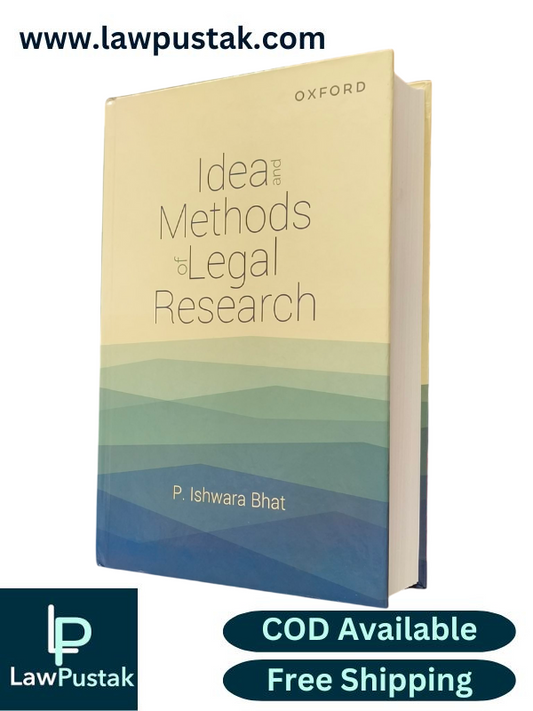 Idea and Methods of Legal Research By P. Lshwara Bhat - 4th Edition 2022 - Oxford University Press
