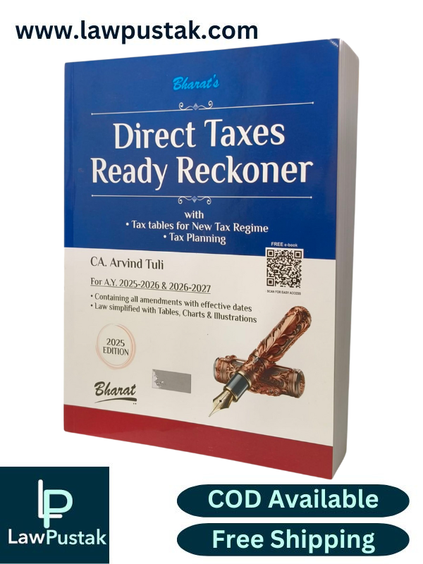 Direct Taxes Ready Reckoner (DTRR) For A.Y. 2025-2026 & 2026-2027 by CA. Arvind Tuli -Edition 2025 - Bharat Law House