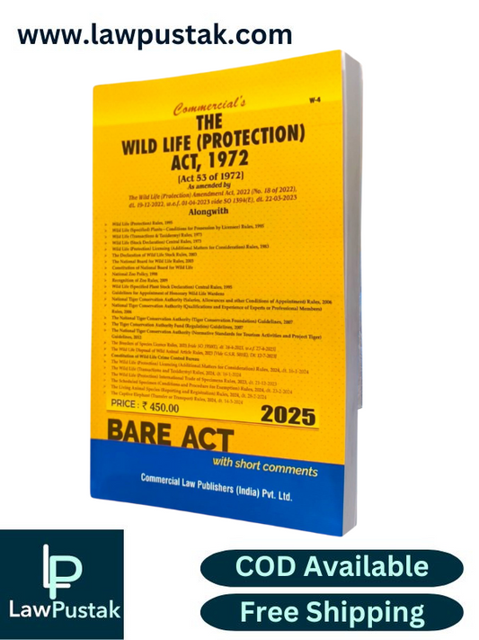 The Wild Life (Protection) Act, 1972 (Act 53 of 1972) - BareAct 2025 Edition - Commercial Law House