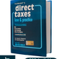 Direct Taxes Law & Practice | Professional Edition By Vinod K. Singhania, Kapil Singhania - Assessment Years 2025-26 & 2026-27 - Taxmann