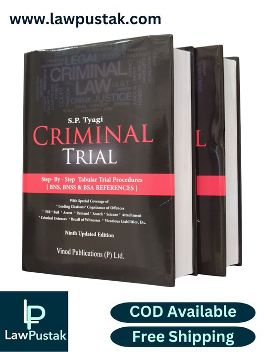 Criminal Trial { BNS, BNSS & BSA References } By S.P. Tyagi - 9th Edition 2025 (In 2volumes) -Vinod Publications