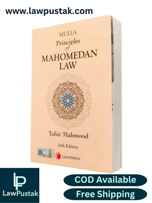 Lexisnexis's Principles of Mahomedan Law by Mulla 23rd Edition 2024