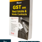 GST on Real Estate & Works Contracts by Ramesh Chandra Jena - 3rd Edition 2025 - Bharat Law House