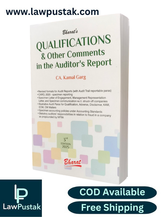 QUALIFICATIONS & Other Comments in the Auditor’s Report by CA. Kamal Garg - 3rd Edition 2025 - Bharat Law House