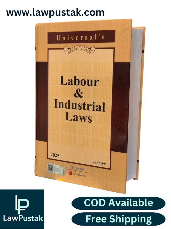 Universal's Legal Manual Labour & Industrial Laws - Edition 2025 - LexisNexis