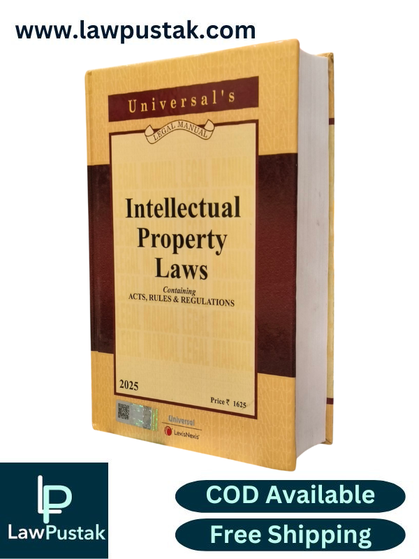 Universal's Legal Manual Intellectual Property Laws - Edition 2025 - LexisNexis