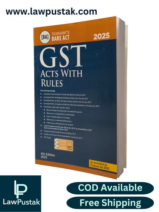 GST Acts With Rules - Bare Act 4th Edition 2025 - Taxmann