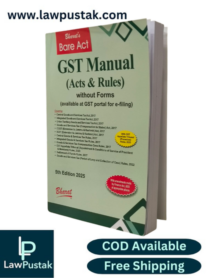 GST Manual (Act & Rules) without Forms - 5th Edition 2025 BareAct - Bharat Law House