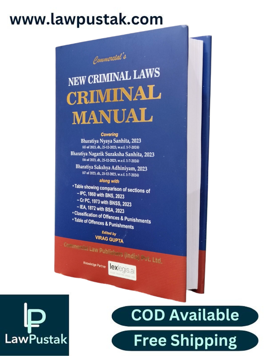 New Criminal Laws - Criminal Manual - Edition 2026 - Commercial Law Publisher