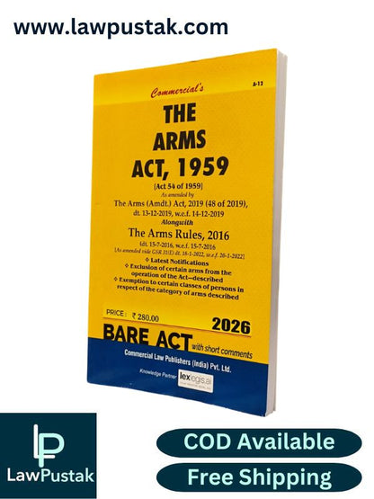 The Arms Act, 1959 - Bare Act - Edition 2026 | Commercial Law Publishers (India) Pvt. Ltd.