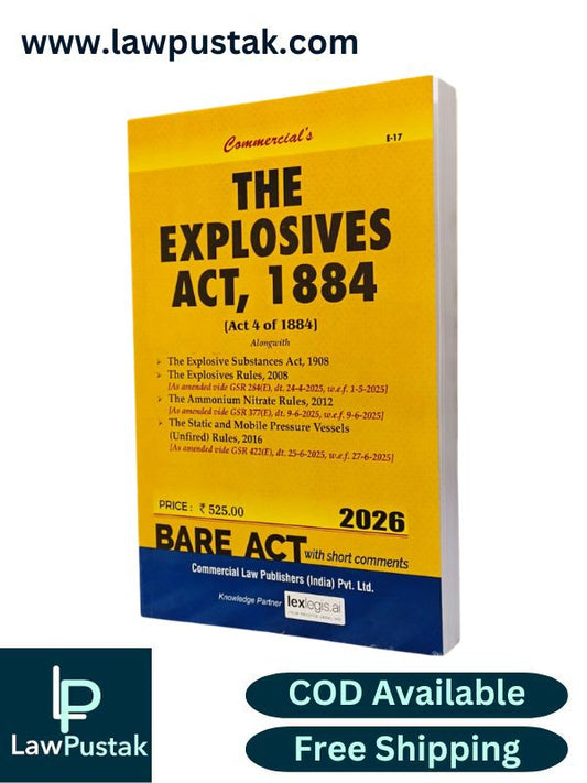 The Explosives Act, 1884 - Bare Act - Edition 2026 | Commercial Law Publishers (India) Pvt. Ltd.