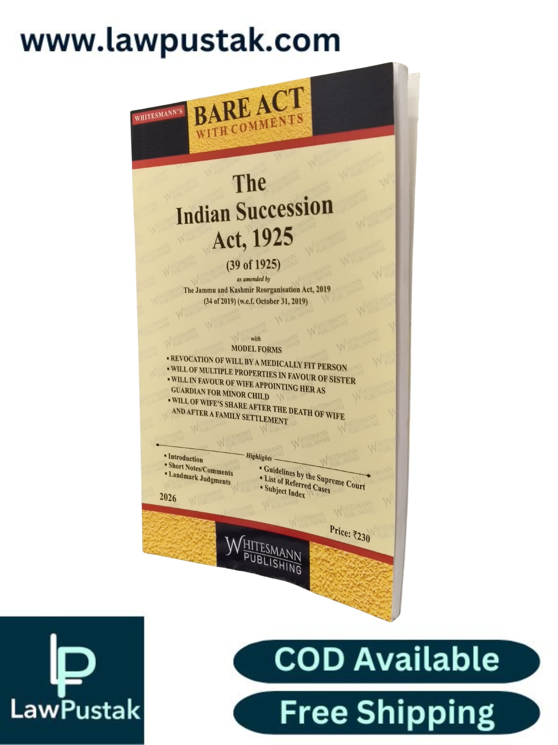 The Indian Succession Act, 1925 - Edition 2026 - Bare Act | Whitesmann Publishing