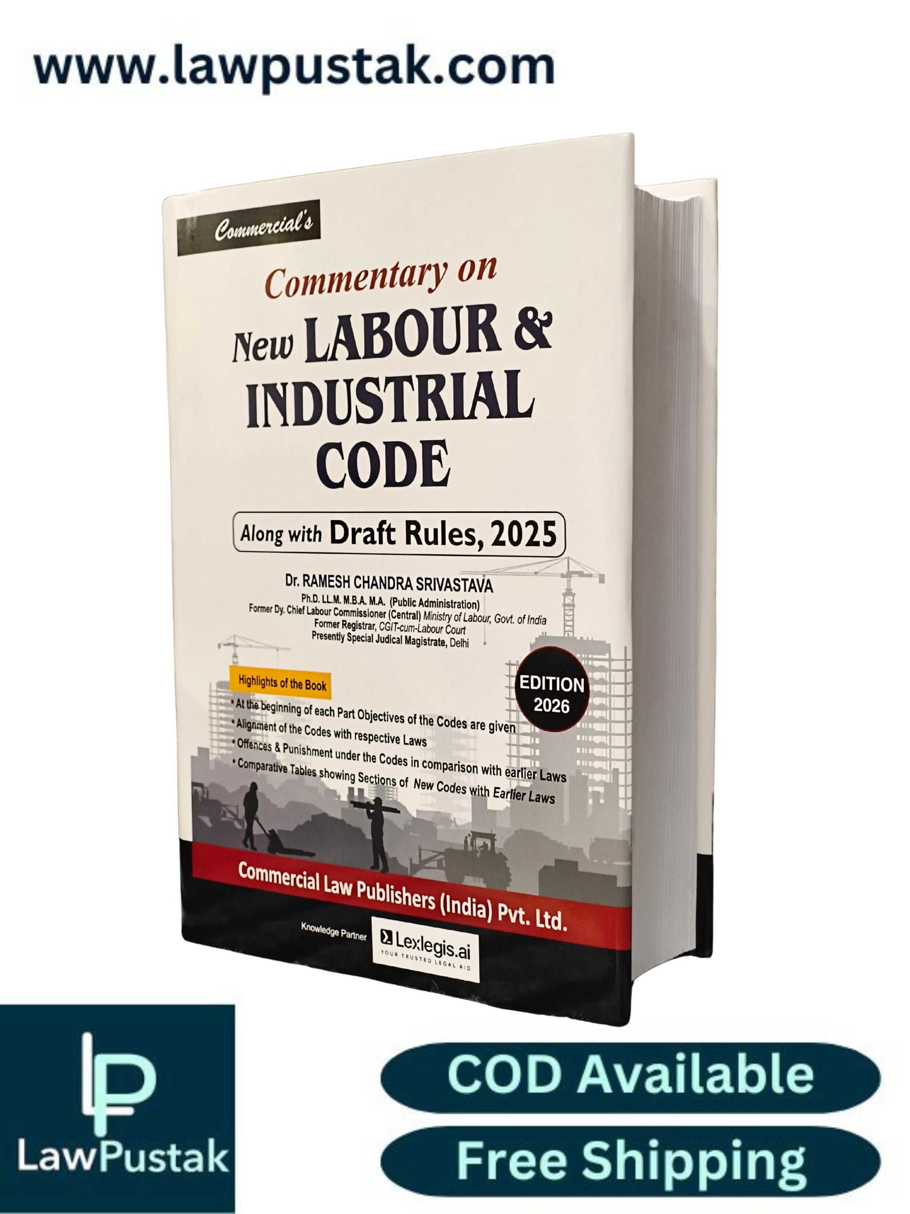 Commentary on New Labour & Industrial Code by Dr. R.C. Srivastava - Edition 2026 | Commercial Law Publishers (India) Pvt. Ltd.