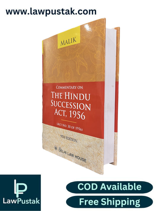 Commentary on The Hindu Succession Act, 1956 (Act No. 30 of 1956) By Malik - 5th Edition 2026 | Delhi Law House