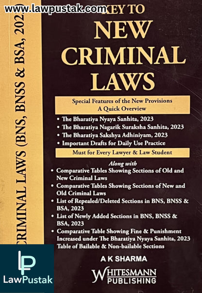 Key to New Criminal Laws by A K Sharma - Edition 2026 | Whitesmann Publishing