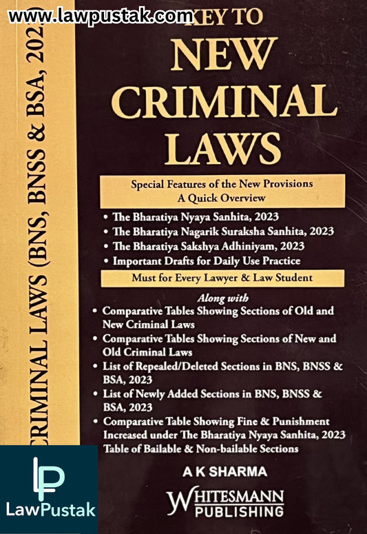 Key to New Criminal Laws by A K Sharma - Edition 2026 | Whitesmann Publishing