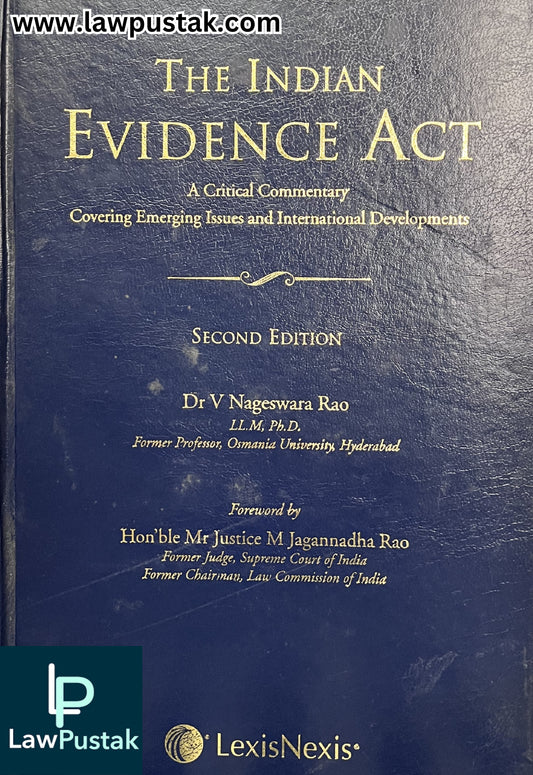 The Indian Evidence Act by Dr. V. Nageswara Rao - 2nd Edition 2015 | LexisNexis