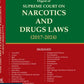 Digest of SUPREME COURT ON NARCOTICS AND DRUGS LAWS (2017-2024) By Rahul Kandharkar-Whitesmann