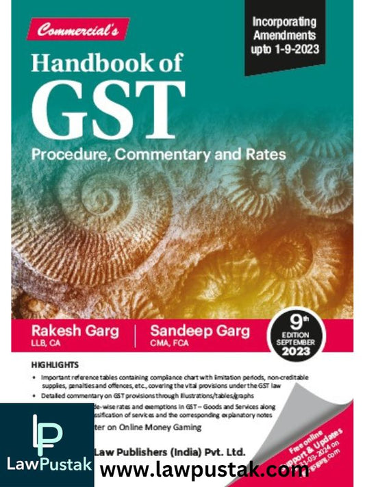 Handbook of GST Procedure, Commentary and Rates by Rakesh Garg & Sandeep Garg-Commercial's