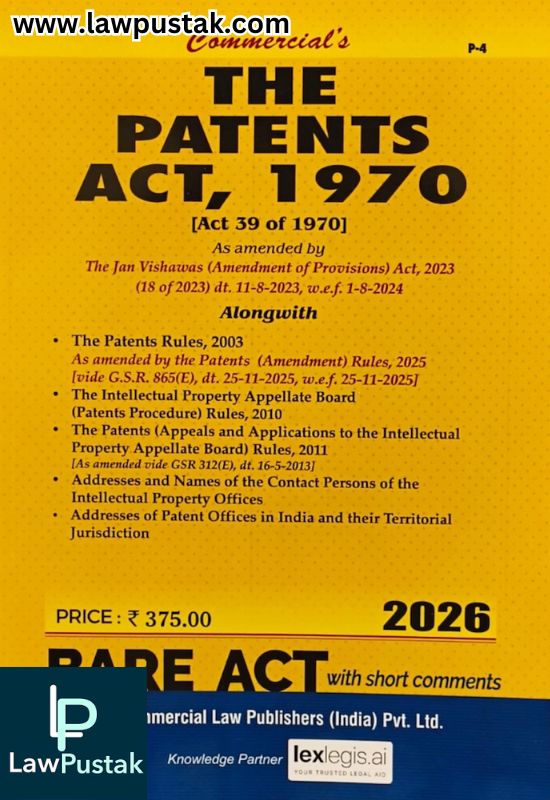 The Patents Act, 1970 [Actt 39 of 1970] BareAct 2026 - Commercial Law Publishers (India) Pvt. Ltd.