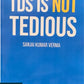 TDS is Not Tedious by Sanjay Kumar Verma | Commercial Law Publishers (India) Pvt. Ltd.