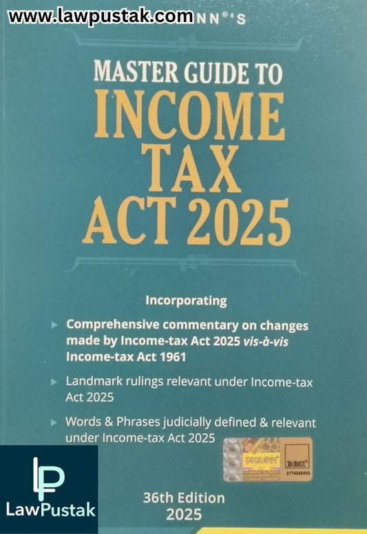 Master Guide to Income Tax Act 2025 - 36th Edition 2025 | Taxmann