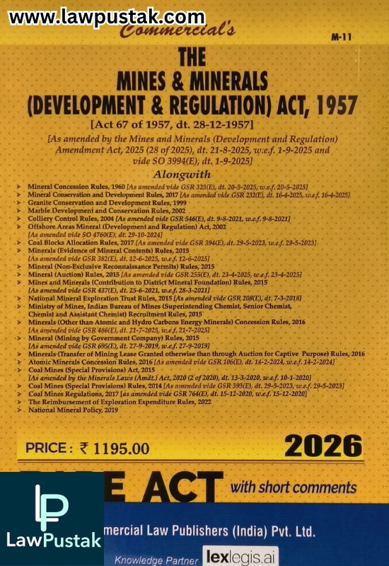 The Mines & Minerals (Development & Regulation) Act, 1957 | Bare Act with short Comments | Edition 2026 | Commercial Law Publishers (India) Pvt. Ltd.