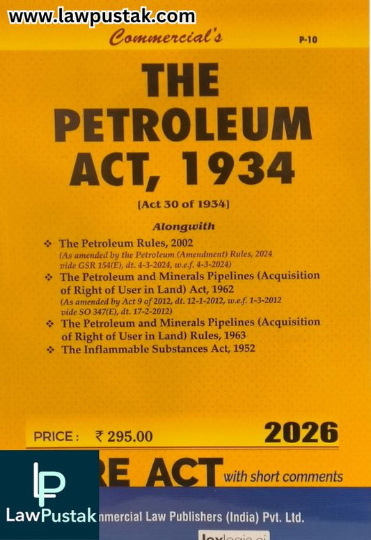 The Petroleum Act, 1934 - Bare Act - Edition 2026 | Commercial Law Publishers (India) Pvt. Ltd.