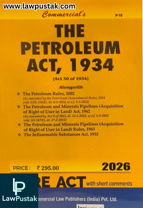 The Petroleum Act, 1934 - Bare Act - Edition 2026 | Commercial Law Publishers (India) Pvt. Ltd.