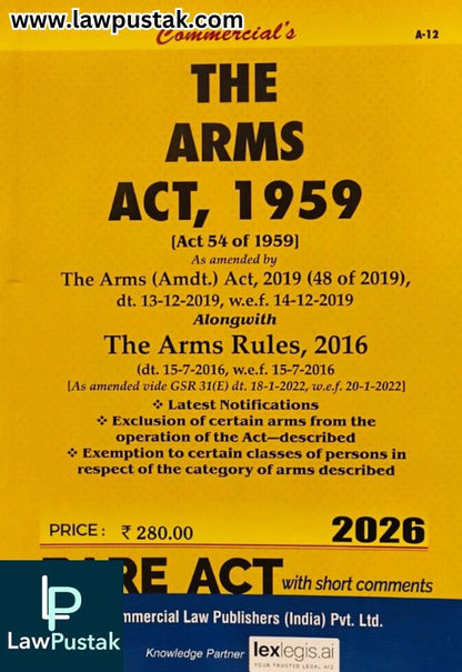 The Arms Act, 1959 - Bare Act - Edition 2026 | Commercial Law Publishers (India) Pvt. Ltd.