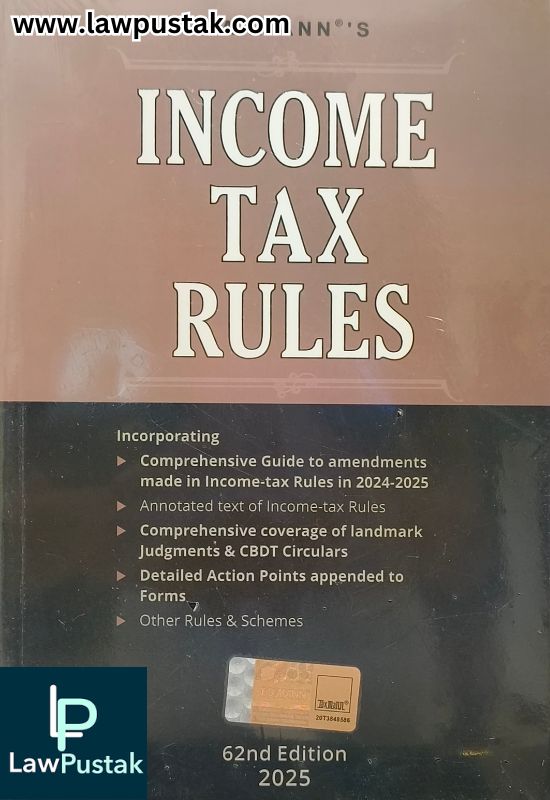 Income Tax Rules - 62nd Edition 2025 By Taxmann