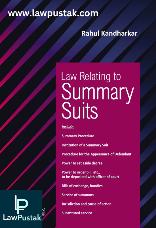 Law Rellating to Summary Suits By Rahul  Kandharkar-Edition 2024-Whtesmann