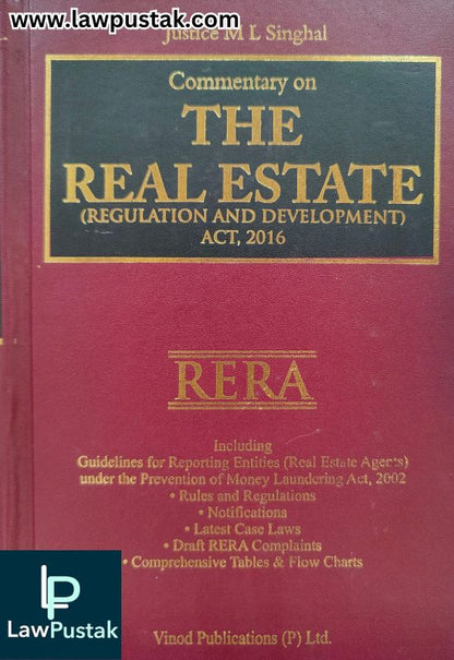 Commentary on the Real Estate (Regulation and Development Act, 2016) RERA By Justice M L Singhal - 2nd Edition 2025 - Vinod Publication