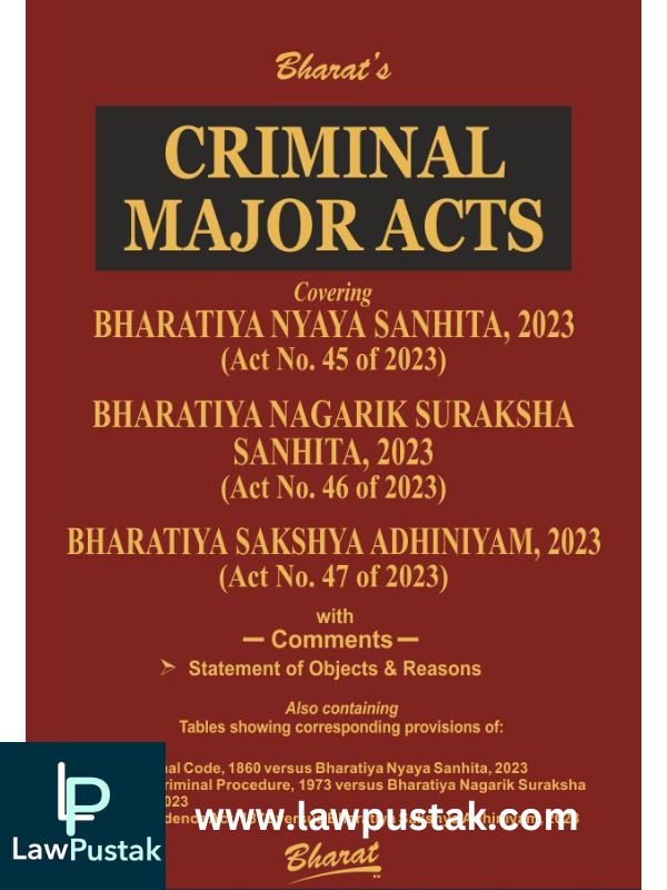 CRIMINAL MAJOR ACTS by Bharat-1st Edition 2024-Bharat