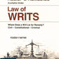 Law of writs | Relief & Remedies Available Under Law Of Writs By Yogesh V Nayyar - Edition 2025 - Whitesmann Publishing