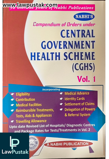 Compendium of Orders under CGHS, 20th Edition 2025 (In 2 Volumes) - A Nabhi Publication 