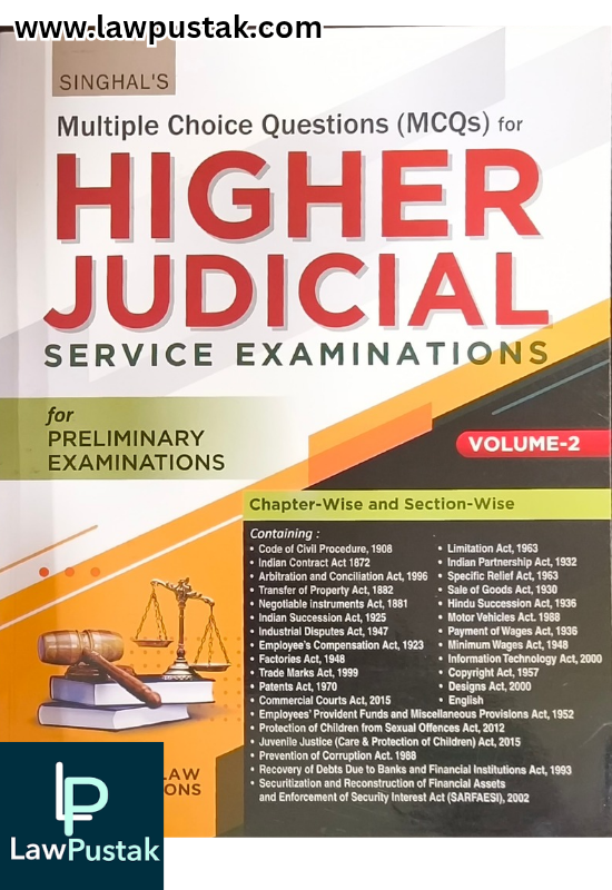 MCQ's for Higher Judicial Service Examinations for Preliminary Examinations | Volume-1 & 2 Edition 2025 - Singhal Law Publication 