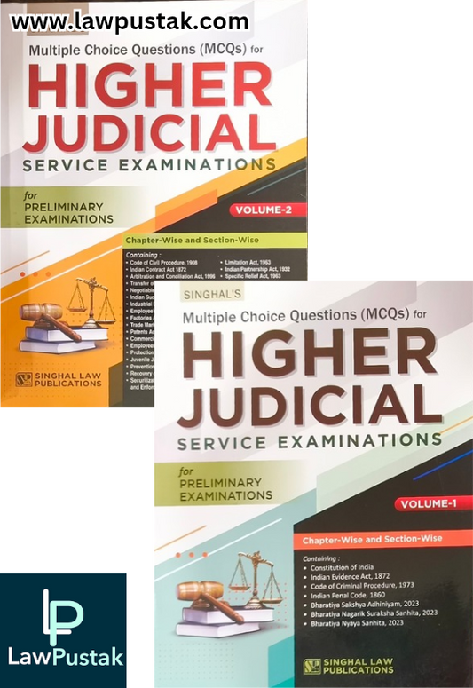 MCQ's for Higher Judicial Service Examinations for Preliminary Examinations | Volume-1 & 2 Edition 2025 - Singhal Law Publication 