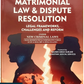 Matrimonial Law & Dispute Resolution (Legal Frameworks, Challenges and Reform) By Adv. Nisha Sachdeva & Dr. Parineeta Goswami - Latest 1st Edition 2025 - Whitesmann Publishing 