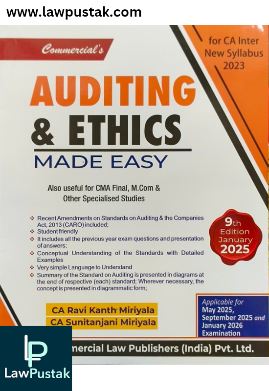 Auditing and Ethics Made Easy for CA Inter By CA. Ravi Kanth Miriyala - 9th Edition january 2025 Applicable for may 2025, September 2025 and January 2026 Examination - Commercial Law Publishers