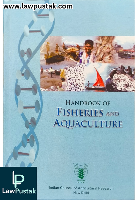 Handbook of Fisheries and Aquaculture - Indian Council of Agricultural Research New Delhi 