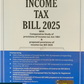 Income Tax Bill 2025 By Taxmann's Editorial Board - Taxmann